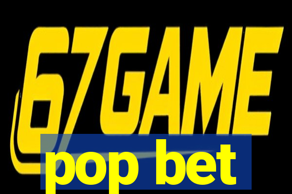 pop bet